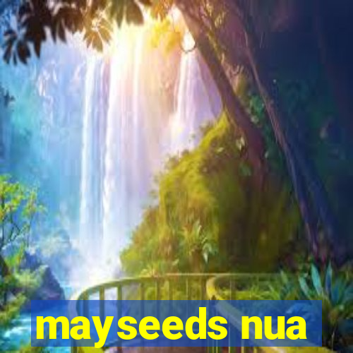 mayseeds nua